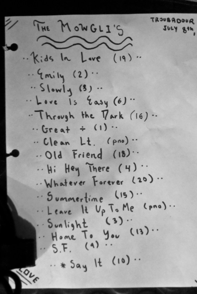 Setlist, The Mowgli's at the Troubadour 7/8/14 West Hollywood, CA